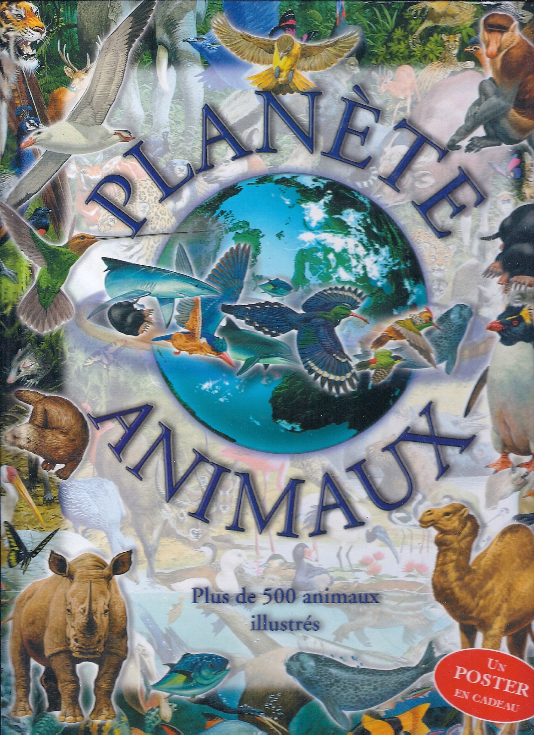 Planète animaux: Plus de 500 animaux illustrés book