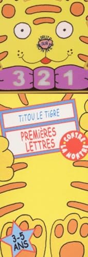 Titou Le Tigre : Premieres Lettres book