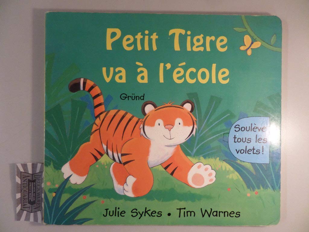 Petit tigre va à l'école book