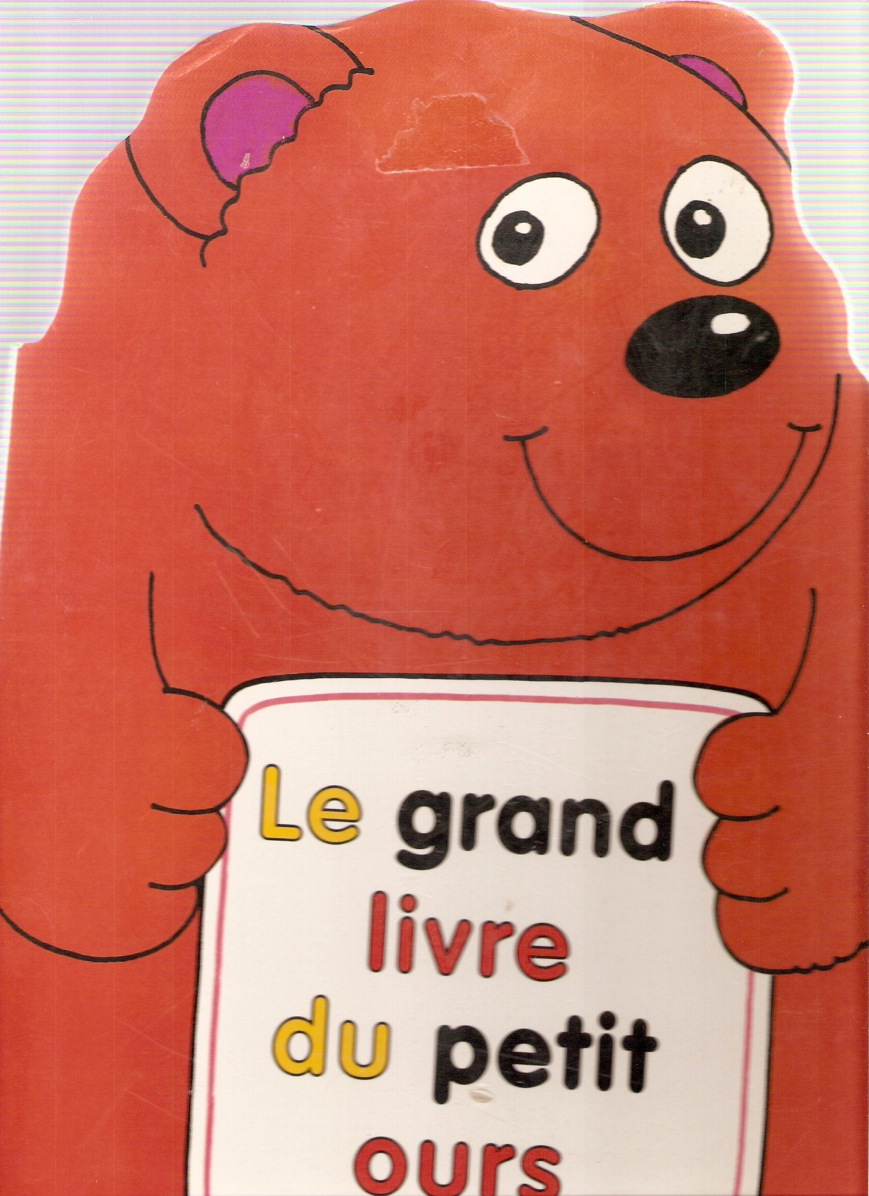 Le Grand Livre du petit ours book