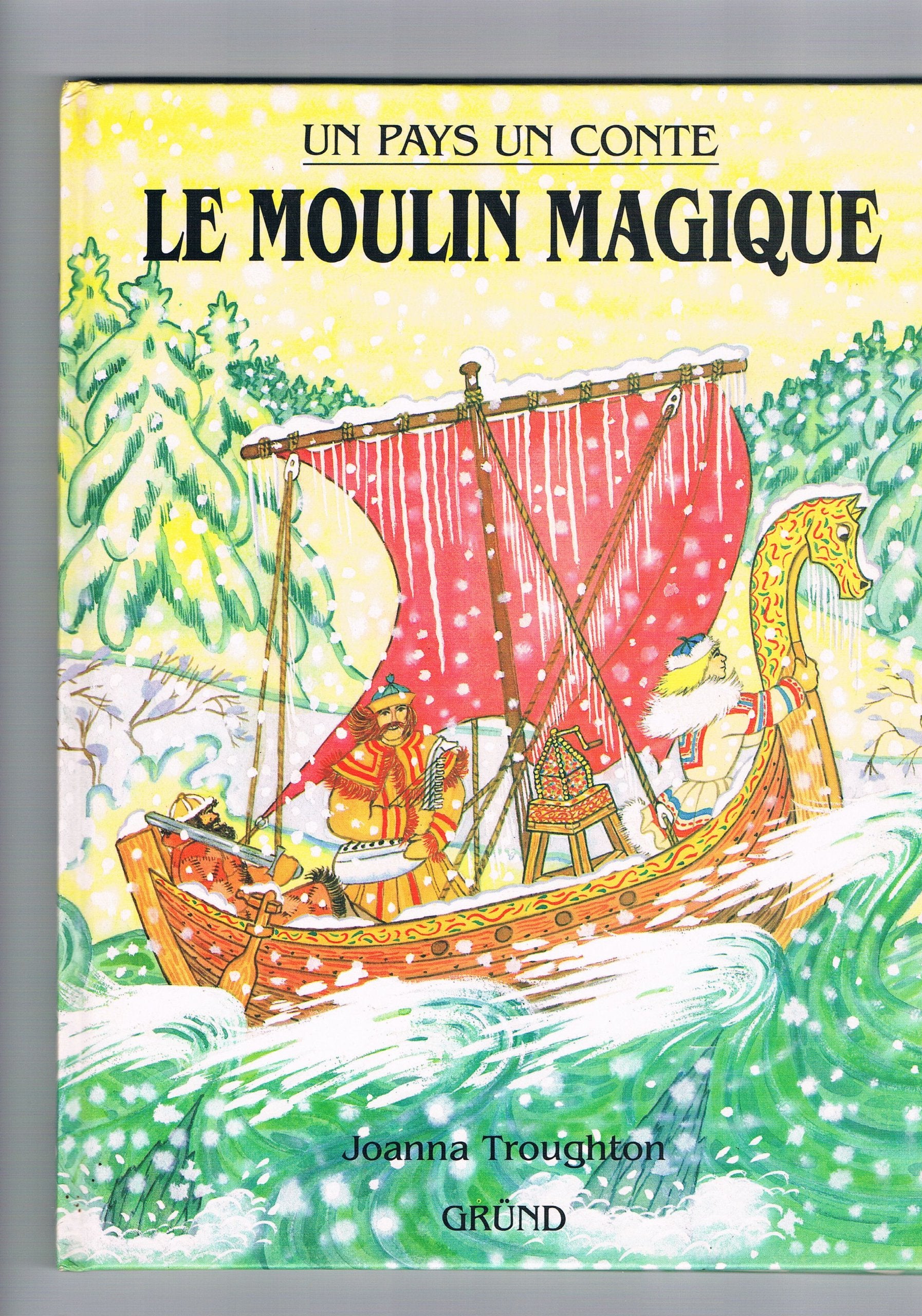 Le moulin magique / conte finnois adapt. du kalevala (Un Pays, un Con) Books
