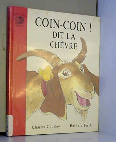 Coin-coin ! dit la chèvre book