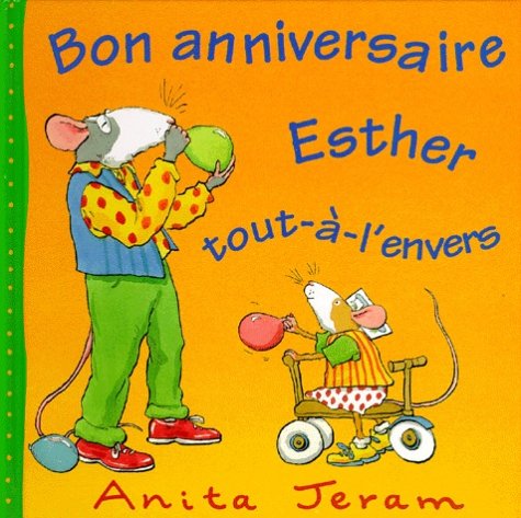 Bon anniversaire Esther Tout-à-l'envers Books