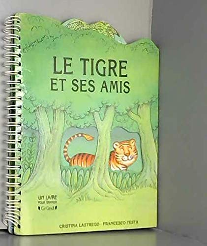 Le tigre et ses amis Books