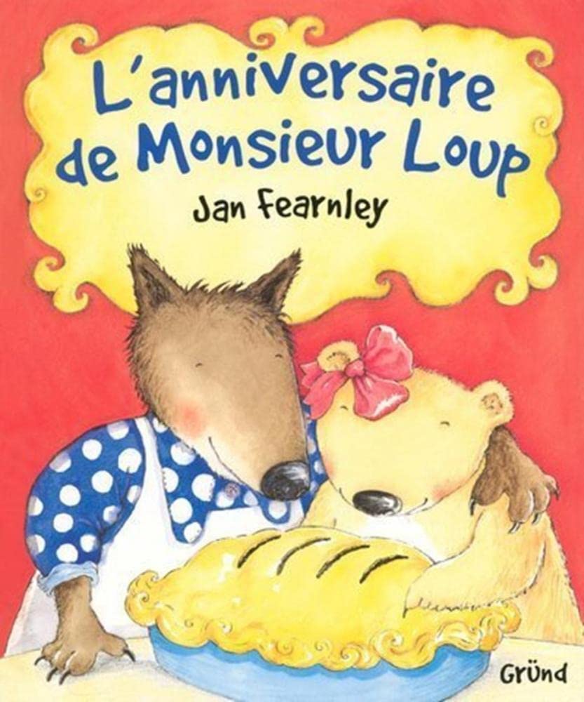 L'Anniversaire De Monsieur Loup Books