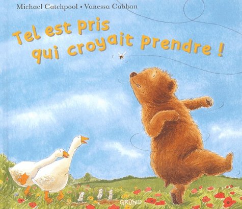 Tel Est Pris Qui Croyait Prendre ! Books