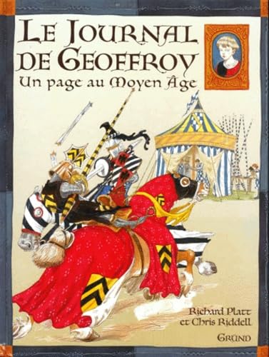 Le journal de Geoffroy: Un page au Moyen Age Books