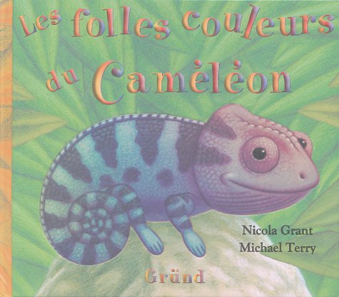 Les folles couleurs du Caméléon Books