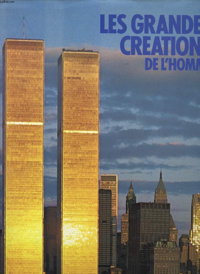 Les Grandes créations de l'homme book