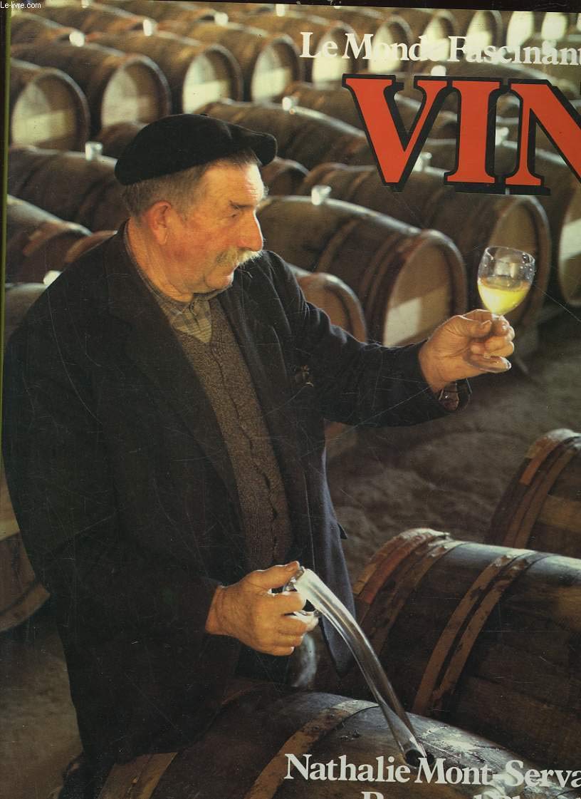 Le Monde fascinant du vin book