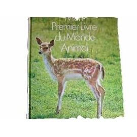 Mon premier livre du monde animal Books