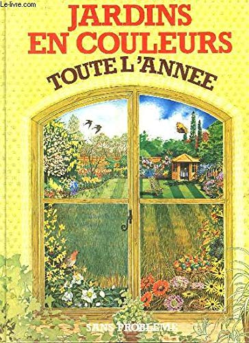 Jardins en couleurs toute l'année Books