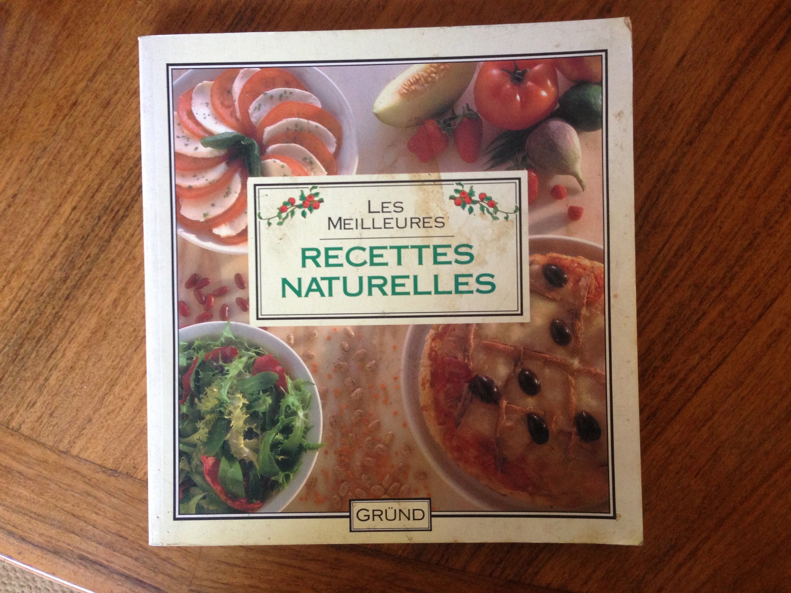 Les Meilleures recettes naturelles Books