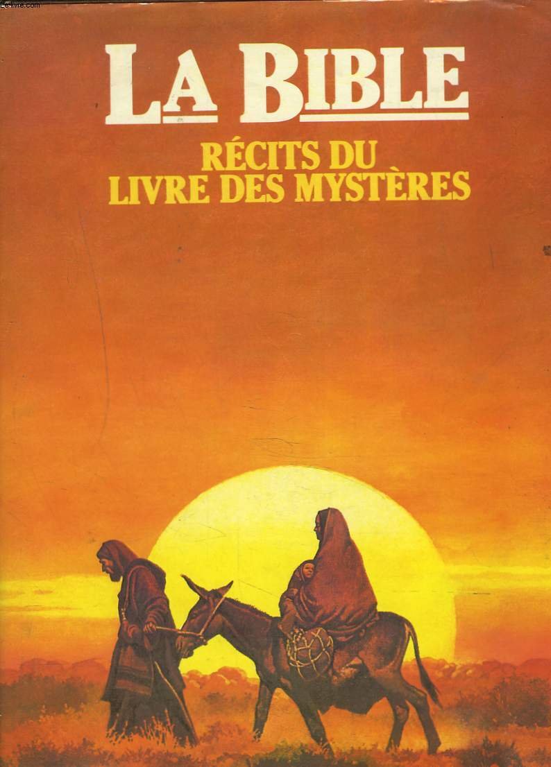 La Bible, récits du Livre des Mystères book