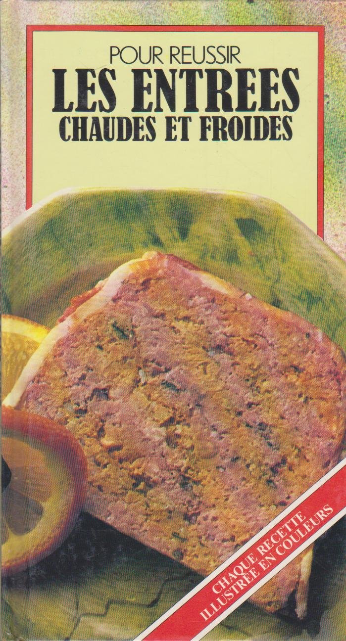 Les Entrées chaudes et froides book