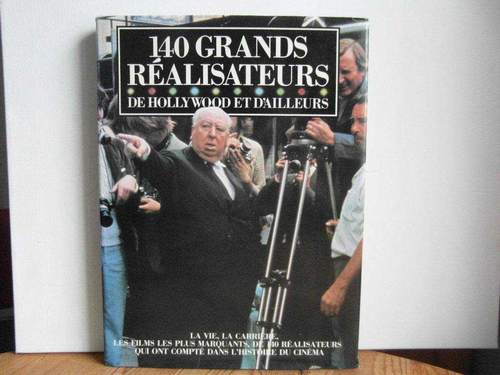 140 grands realisateurs d'hollywood et d'ailleurs (Cinéma) Books