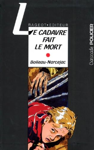 Le cadavre fait le mort book