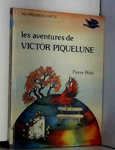 Les Aventures de Victor Piquelune (Ma première amitié) Books