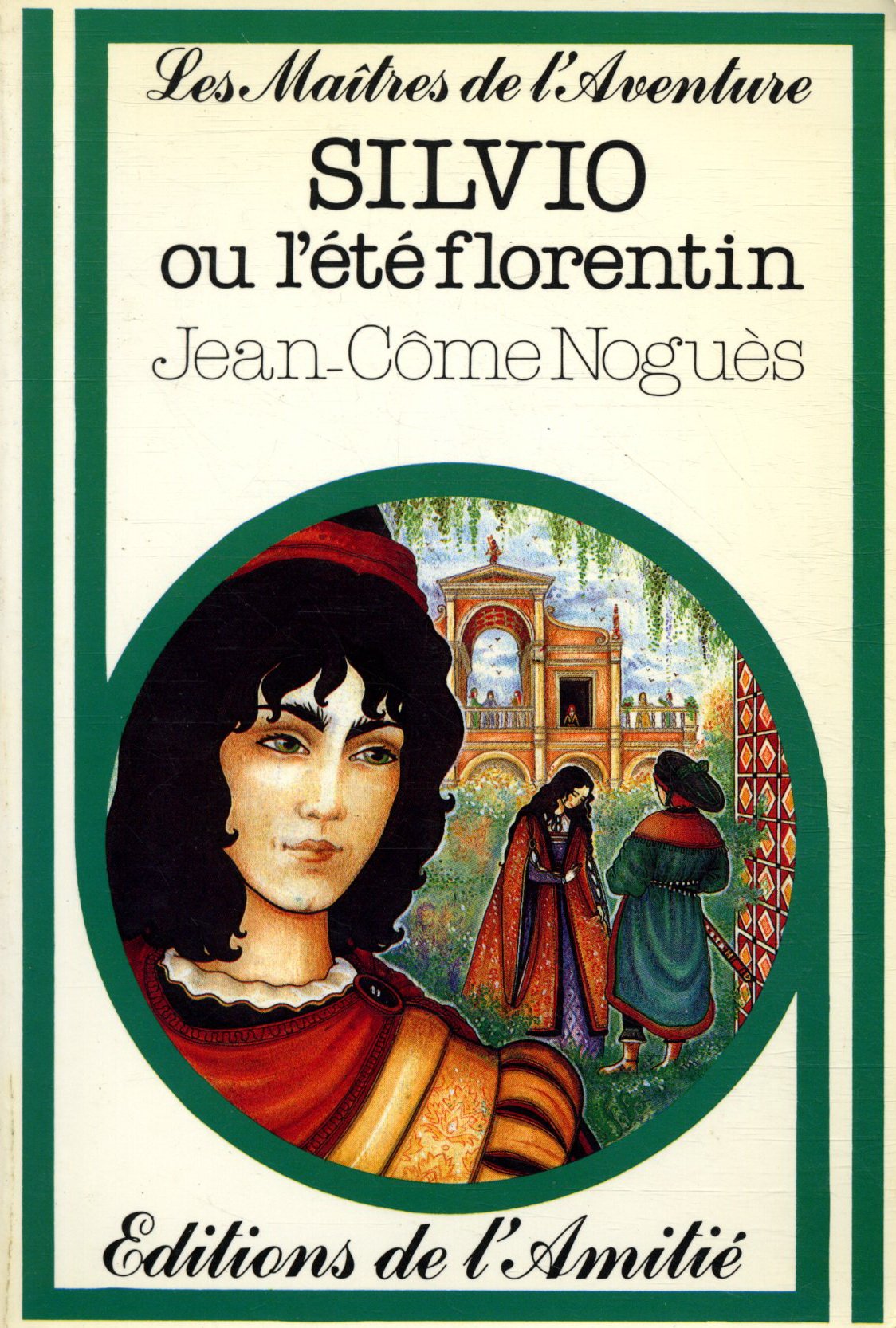 Silvio ou l'ete florentin (Maitres Aventur) Books