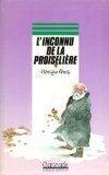 L'Inconnu de la Proiselière Books