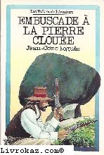 Embuscade à la pierre clouée book