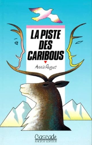 La Piste des caribous Books