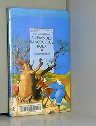 Au pays des kangourous roux: Et autres contes d'Australie Books