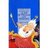 Le roi de Trouille-les-Pétoches: Et autres contes de rois Books