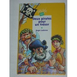 Deux pirates pour un trésor: Et autres contes de pirates book