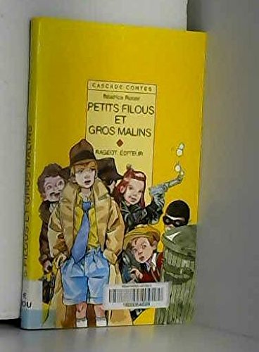 Petits filous et gros malins: Et autres contes book