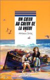 Un coeur au creux de la vague Books