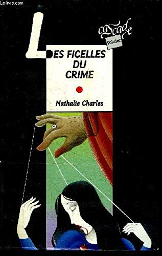Les Ficelles Du Crime Books