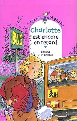 Charlotte est encore en retard Books