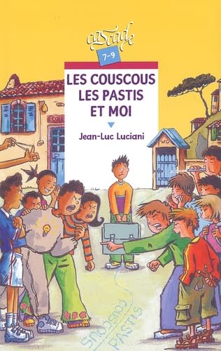 Les Couscous, les Pastis et moi Books