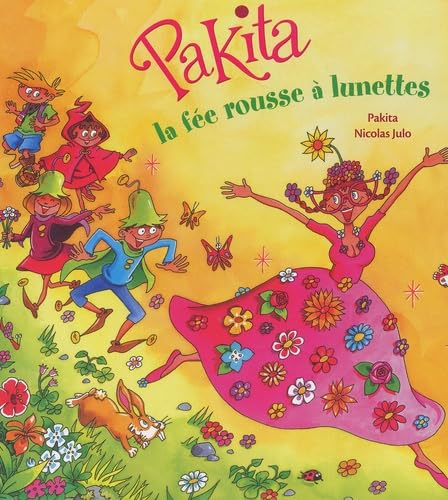 Pakita, la fée rousse à lunette book