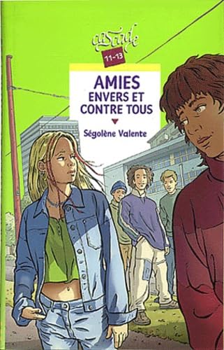 Amies envers et contre tous Books