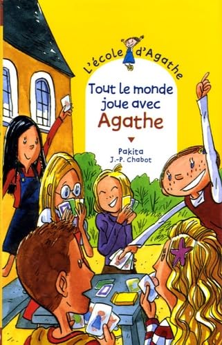 Tout le monde joue avec Agathe book