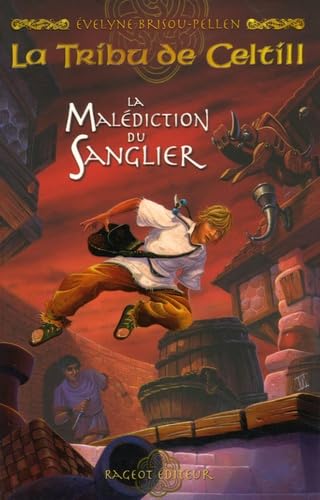 La Tribu de Celtill, Tome 2 : La Malédiction du Sanglier Books