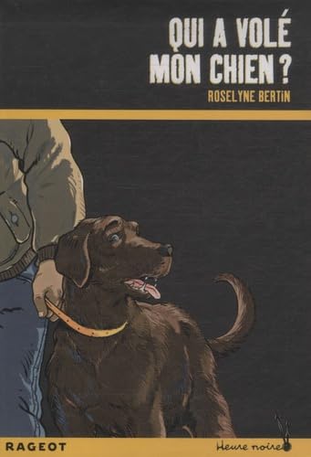 Product Image: Qui a volé mon chien ?
