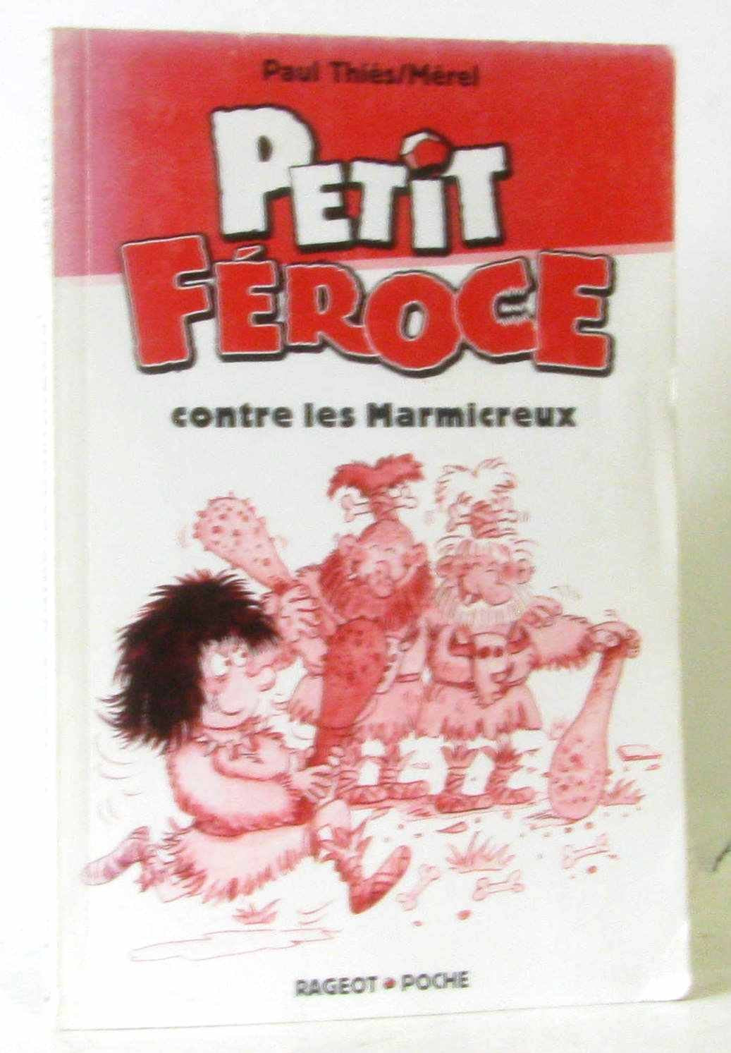 Petit-Féroce contre les Marmicreux book