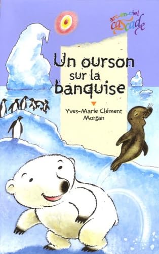 Un ourson sur la banquise book