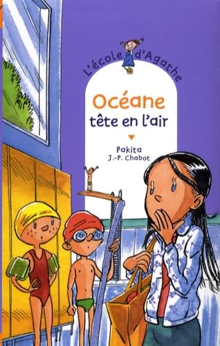 L'ecole d'Agathe/Les mercredis d'Agathe/C'est moi Agathe !: Oceane tete en Contemporary literature