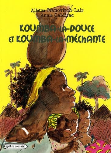Koumba-la-douce et Koumba-la-méchante book