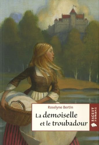 La Demoiselle ET Le Troubadour Contemporary literature