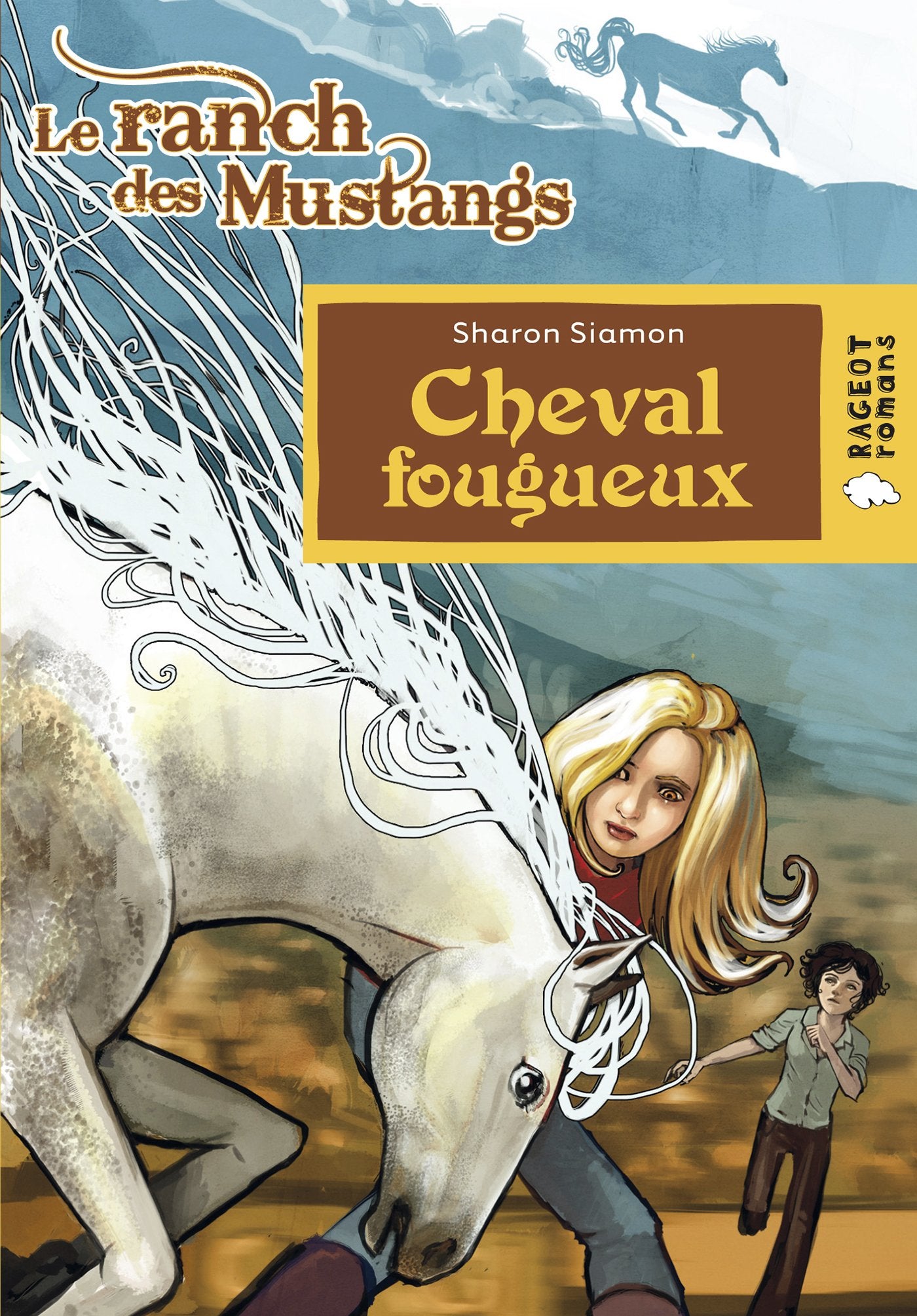 Cheval fougueux (Le ranch des Mustangs) book