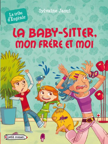 La baby-sitter, mon frère et moi book