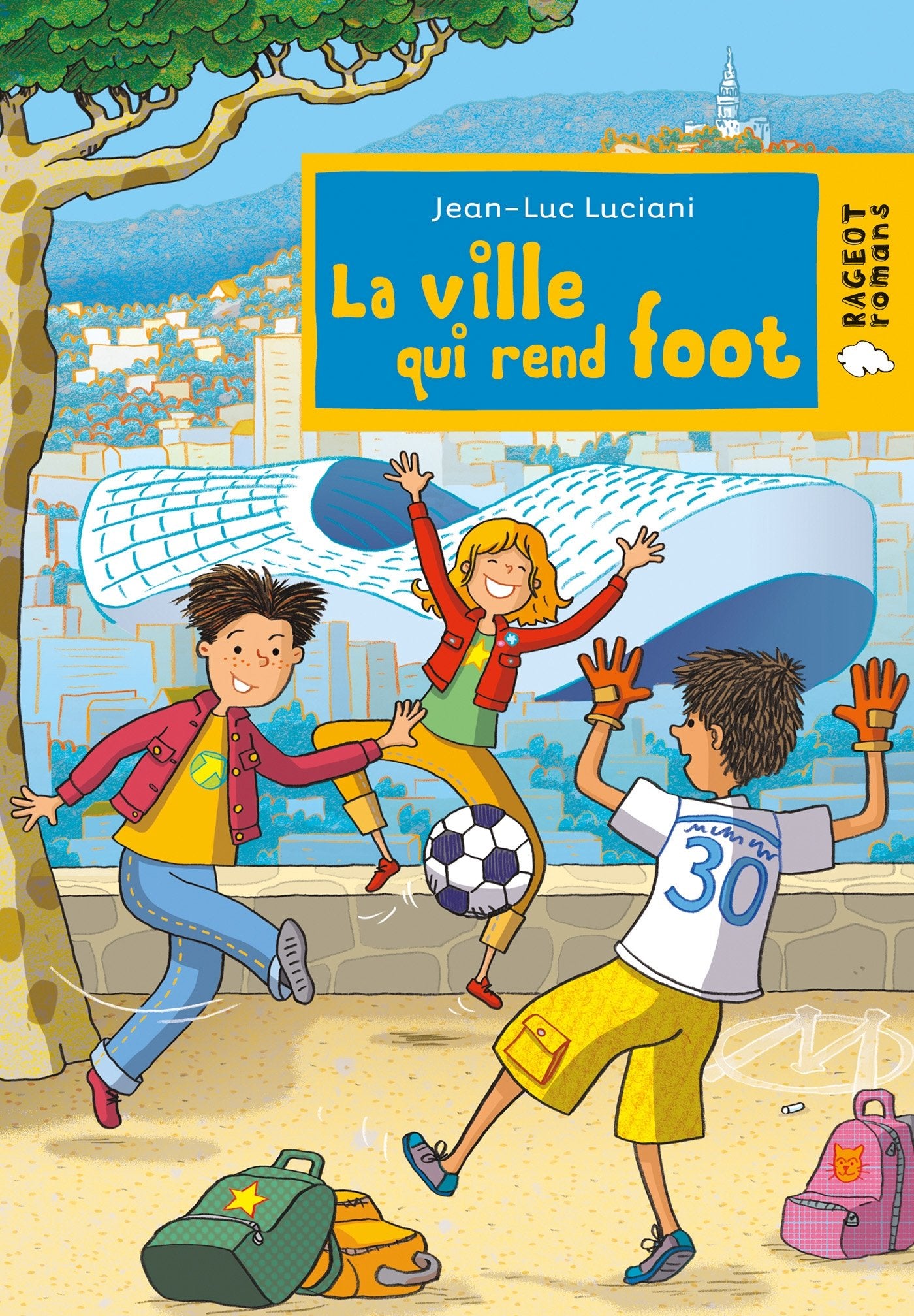 La ville qui rend foot book