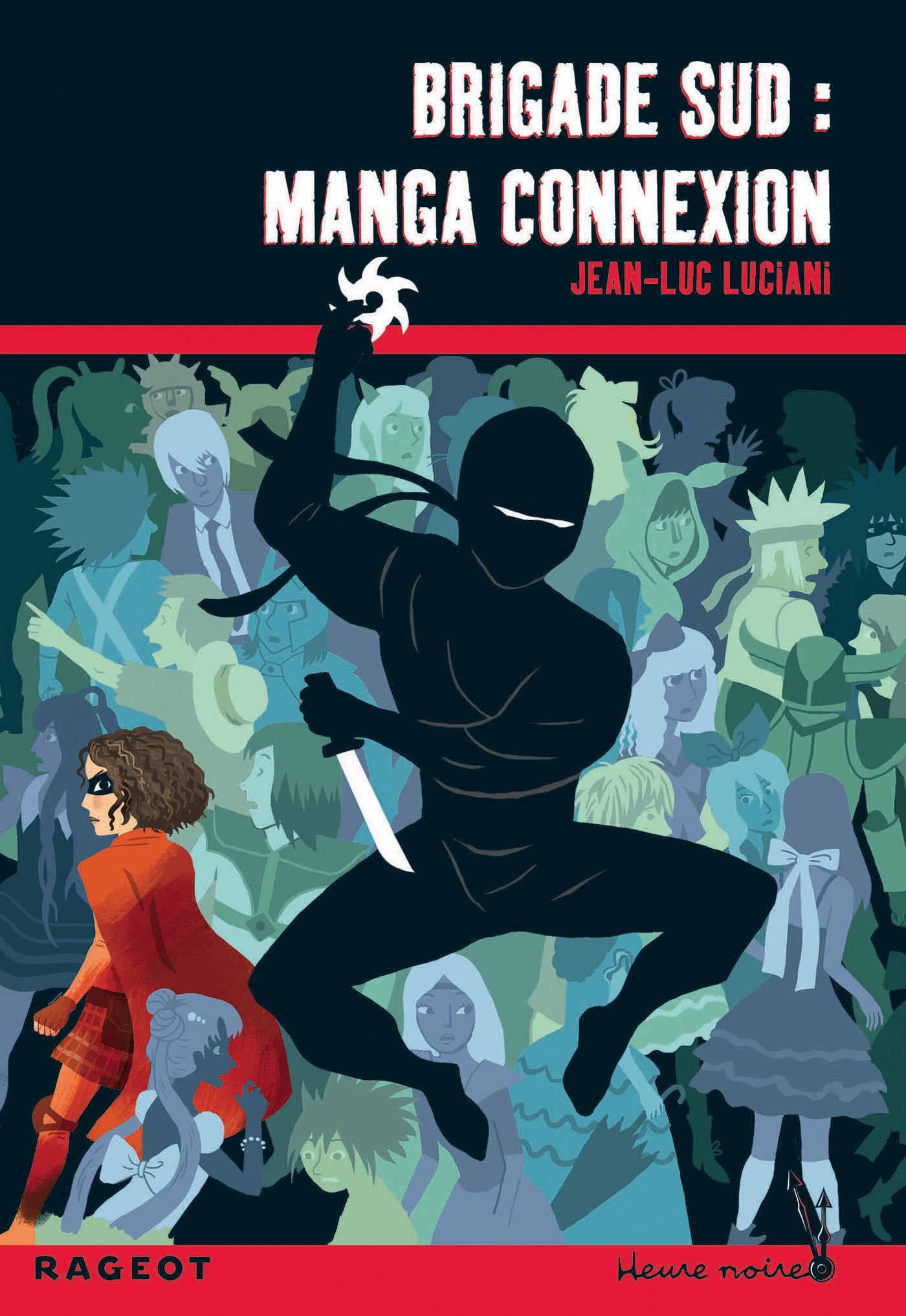 Brigade Sud : Manga connexion book