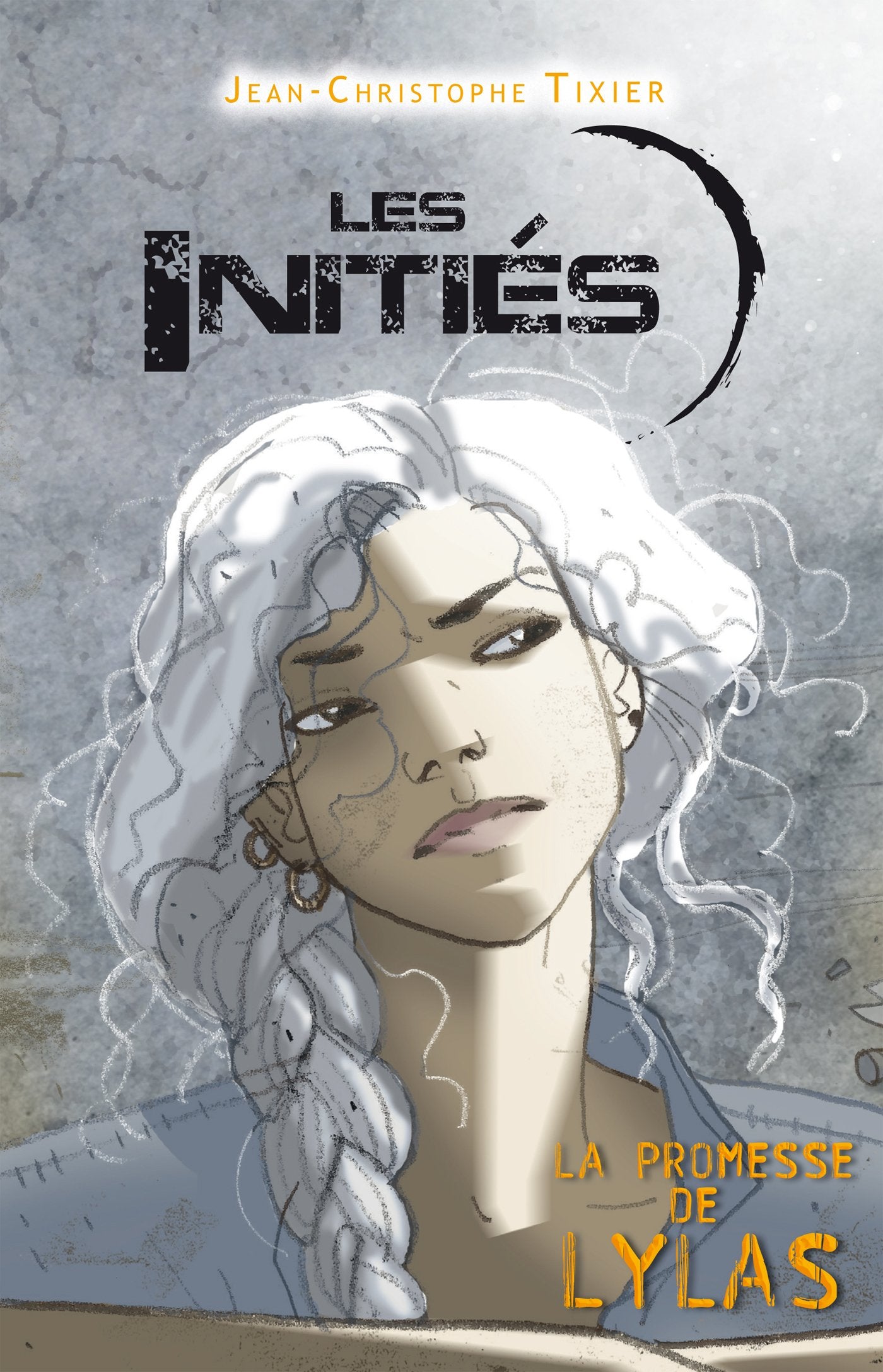 Les initiés. Vol. 2. La promesse de Lylas book