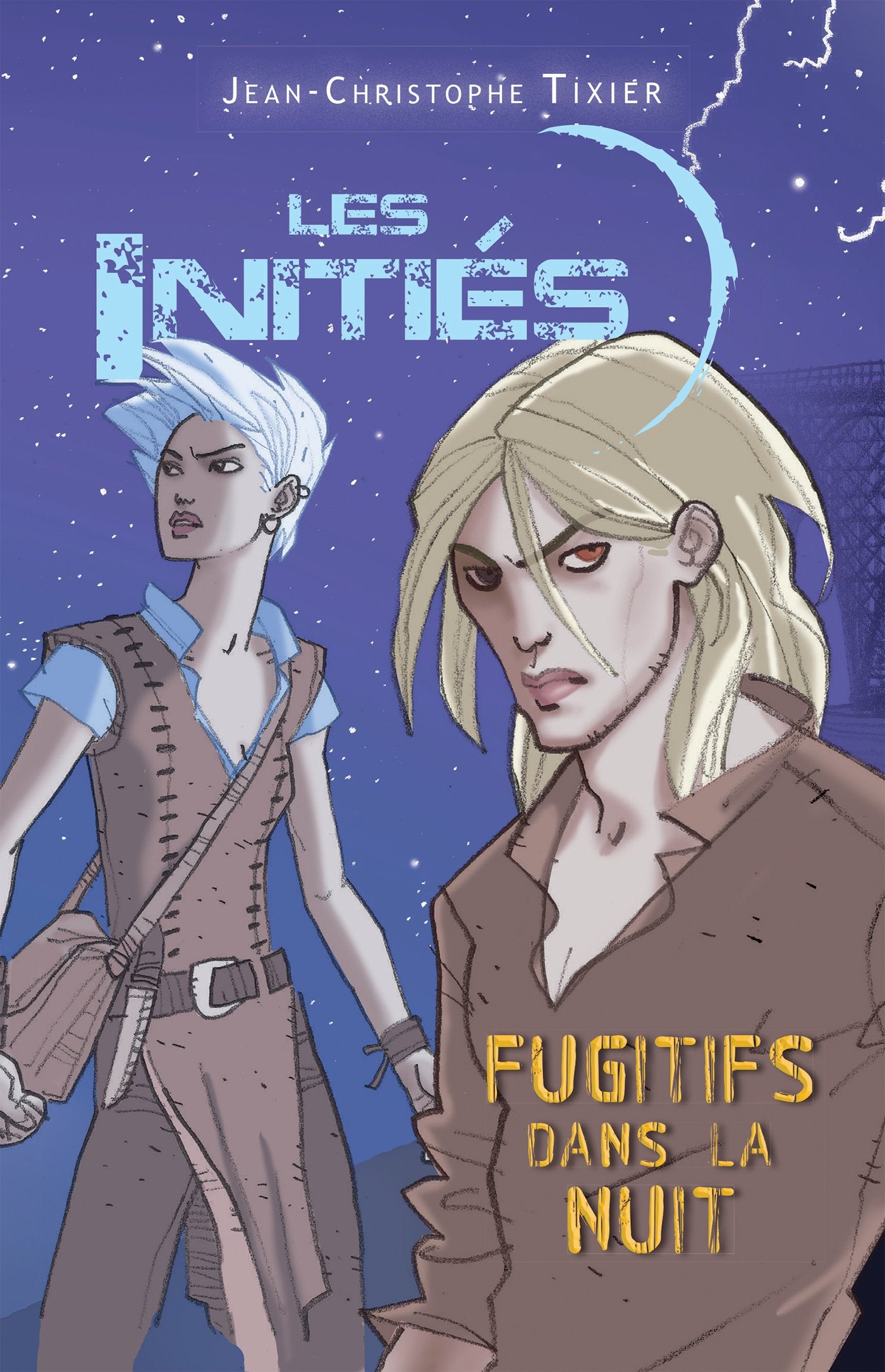 Les initiés. Vol. 3. Fugitifs dans la nuit book